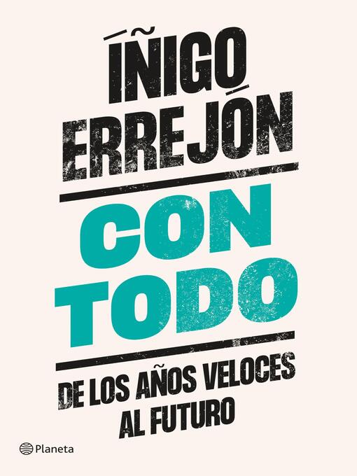 Title details for Con todo by Íñigo Errejón - Available
